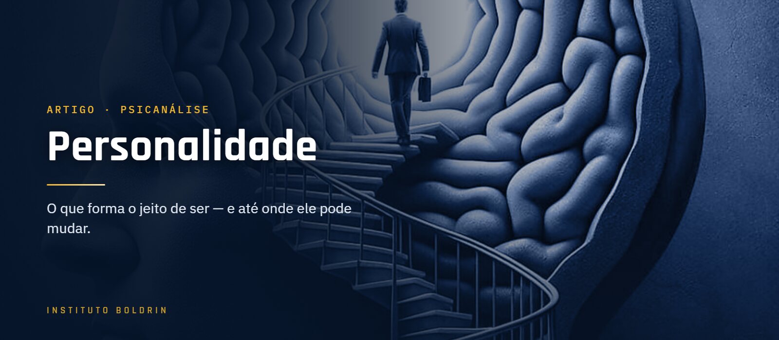 Personalidade — o que forma o jeito de ser